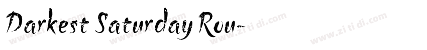 Darkest Saturday Rou字体转换